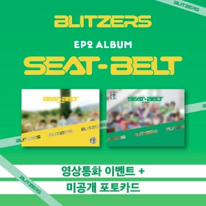 BLITZERS (블리처스) - EP2 [SEAT-BELT]